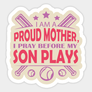 Great proud mother Sticker